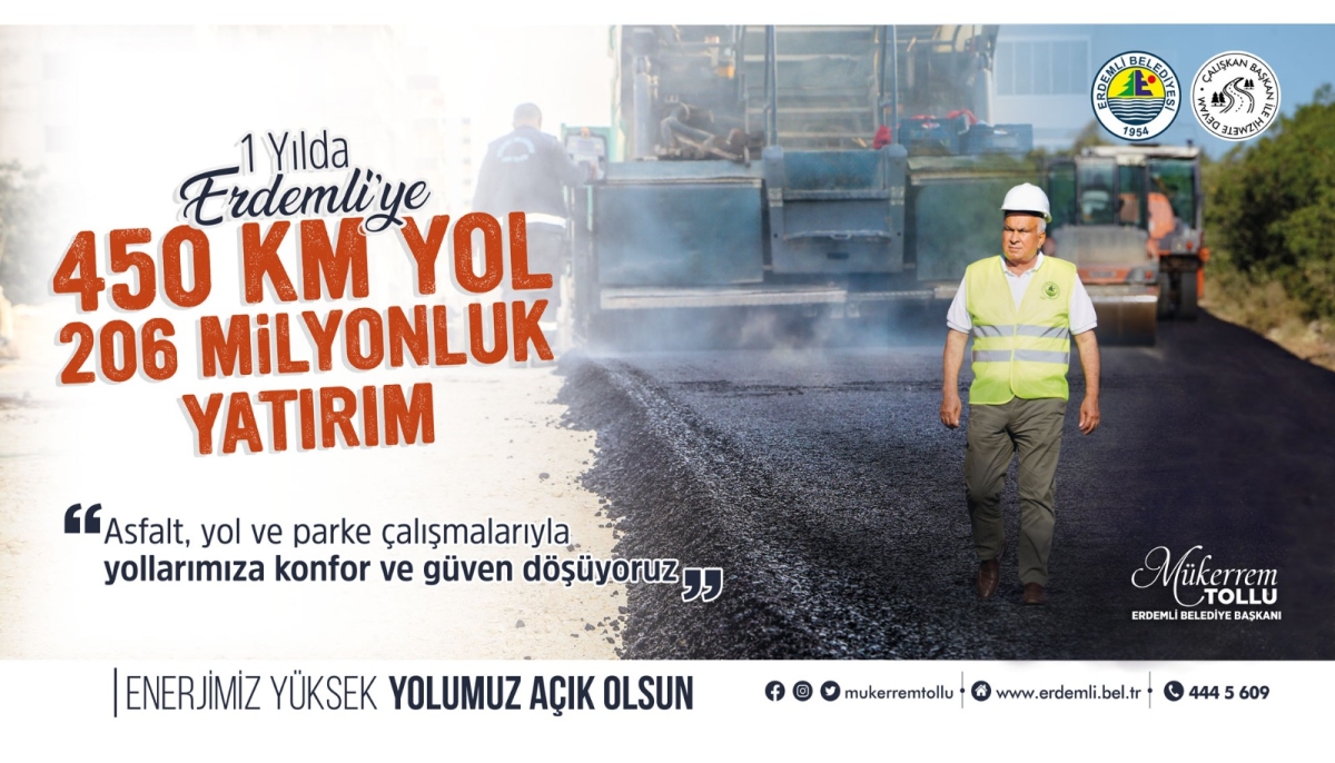 “Erdemli Belediyesi’nden 450 KM Yol, 206 Milyon TL’lik Yatırım”