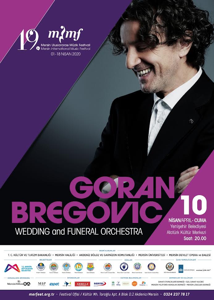 Goran Bregoviç Efsanesi Mersin’de.